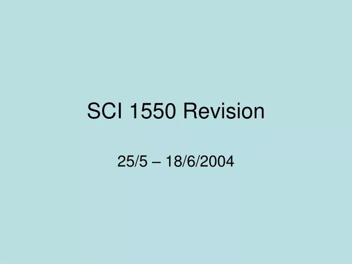 sci 1550 revision