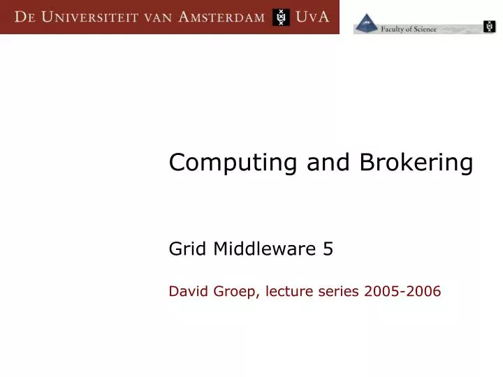 computing and brokering