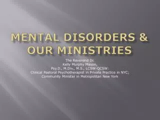 Mental Disorders &amp; Our Ministries