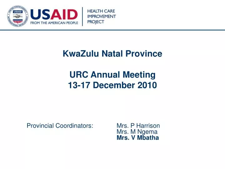 kwazulu natal province urc annual meeting 13 17 december 2010