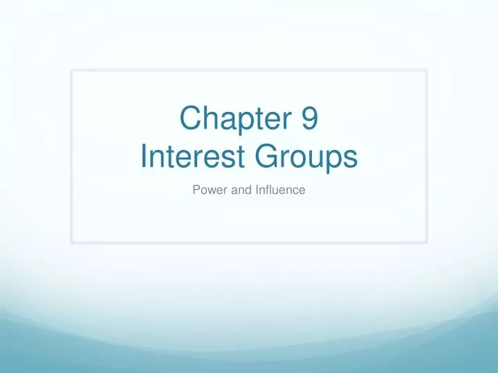 chapter 9 interest groups