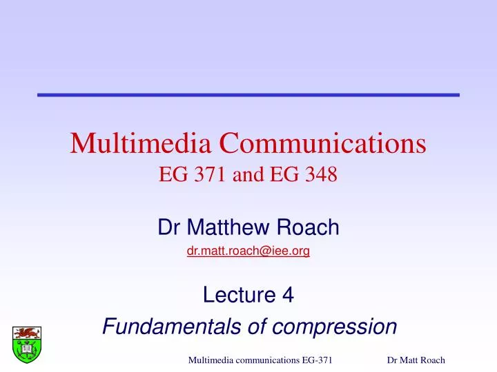 multimedia communications eg 371 and eg 348