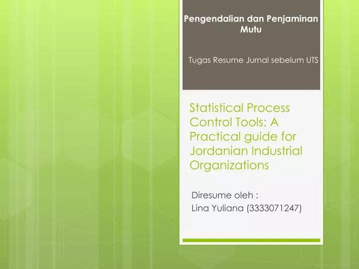 statistical process control tools a practical guide for jordanian industrial organizations