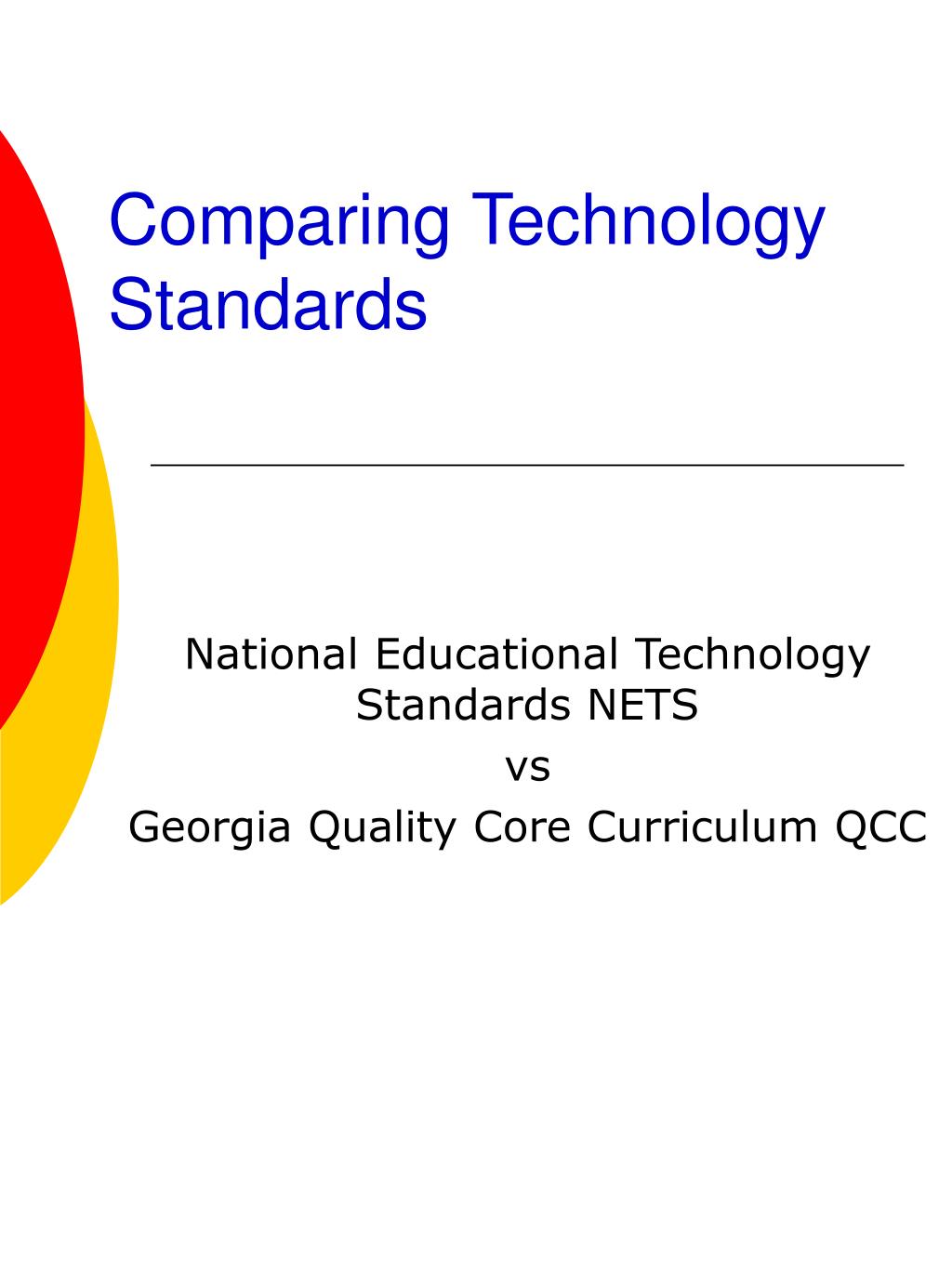 PPT - Comparing National Educational Technology Standards and Georgia ...