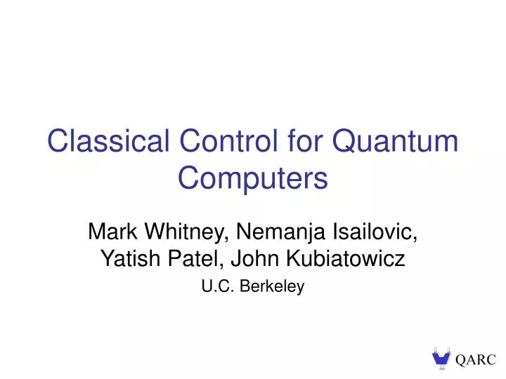 classical control for quantum computers