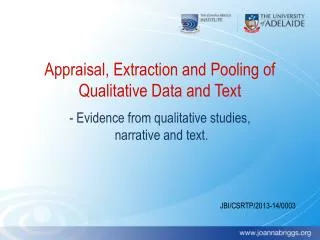 Appraisal, Extraction and Pooling of Qualitative Data and Text