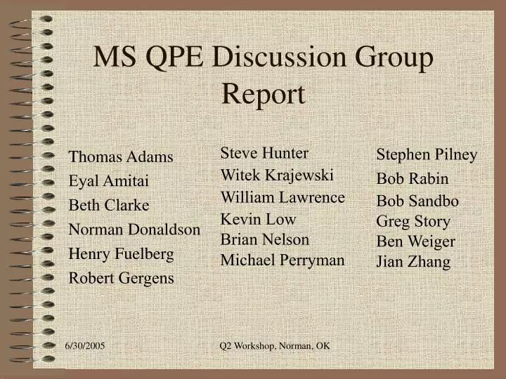 ms qpe discussion group report