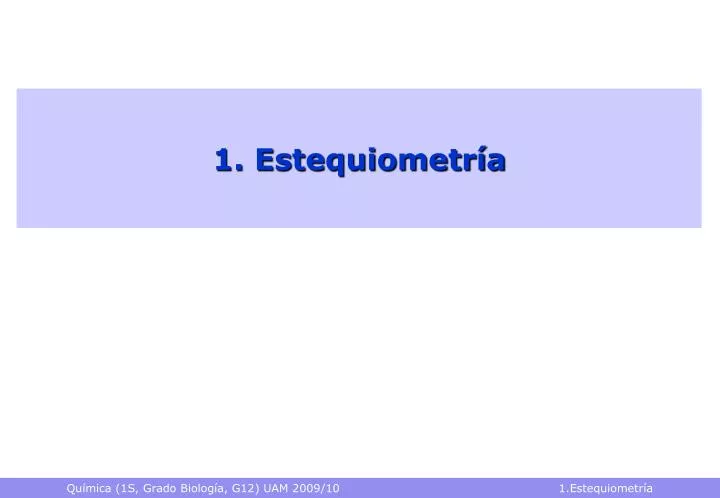 1 estequiometr a