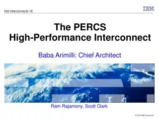 The PERCS High-Performance Interconnect