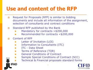 Use and content of the RFP
