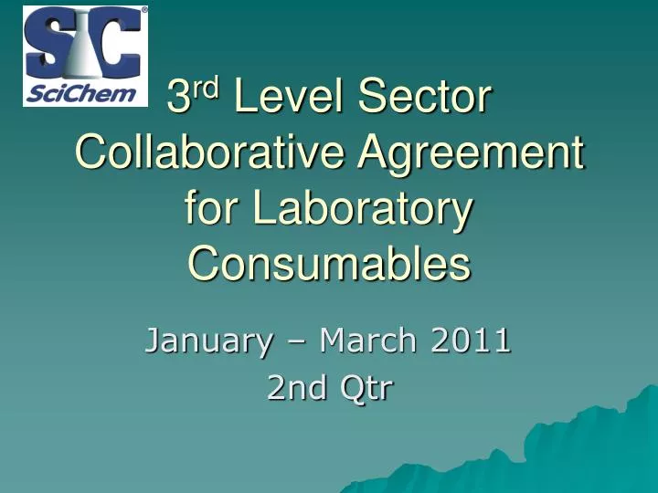 3 rd level sector collaborative agreement for laboratory consumables