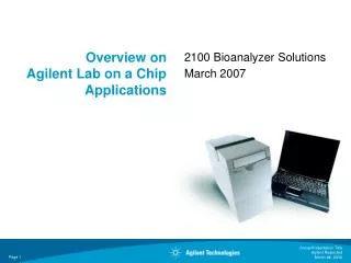Overview on Agilent Lab on a Chip Applications