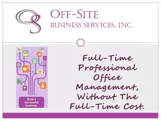 O ff- S ite Business Services, Inc.