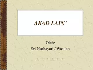 akad lain