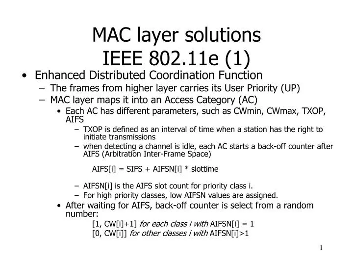 mac layer solutions ieee 802 11e 1