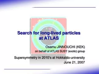 Search for long-lived particles at ATLAS