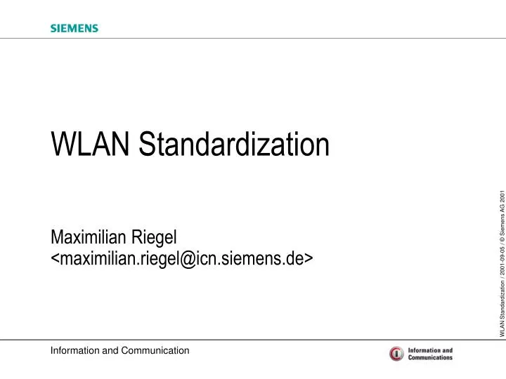 wlan standardization maximilian riegel maximilian riegel@icn siemens de