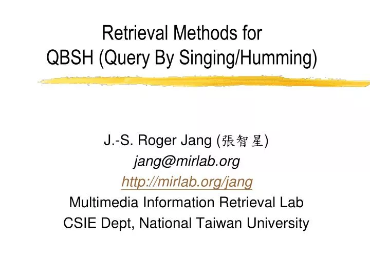 retrieval methods for qbsh query by singing humming