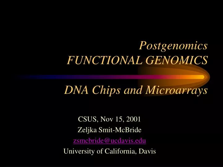 postgenomics functional genomics dna chips and microarrays