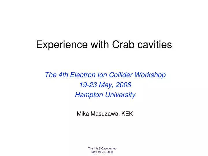 experience with crab cavities