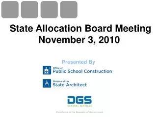 State Allocation Board Meeting November 3, 2010