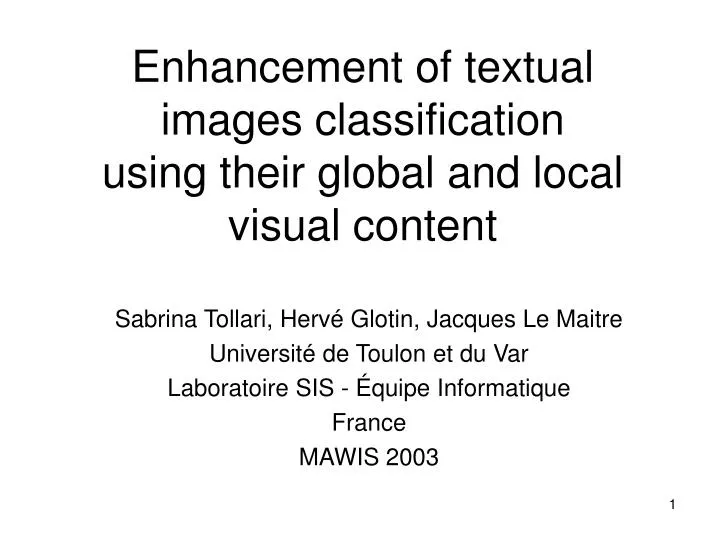 enhancement of textual images classification using their global and local visual content