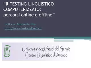 il testing linguistico computerizzato percorsi online e offline