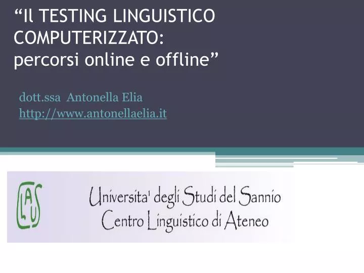 il testing linguistico computerizzato percorsi online e offline