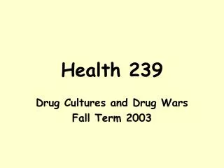 Health 239