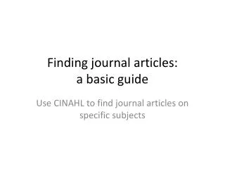 Finding journal articles: a basic guide