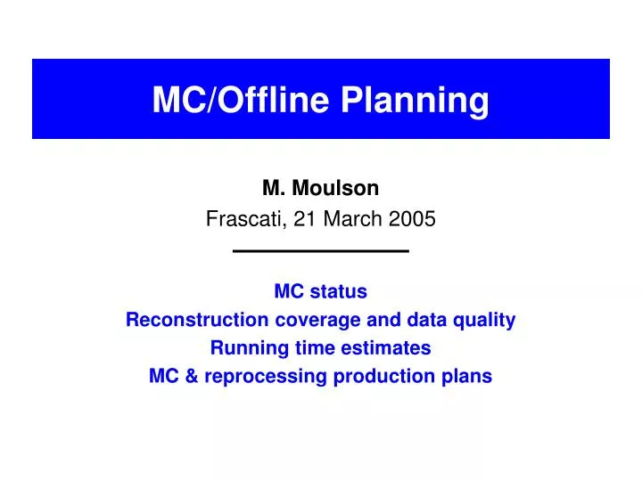 mc offline planning