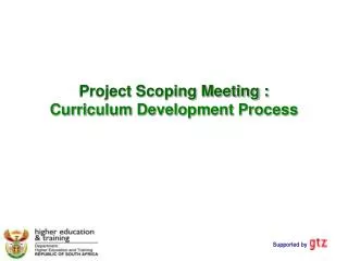Project Scoping Meeting : Curriculum Development Process