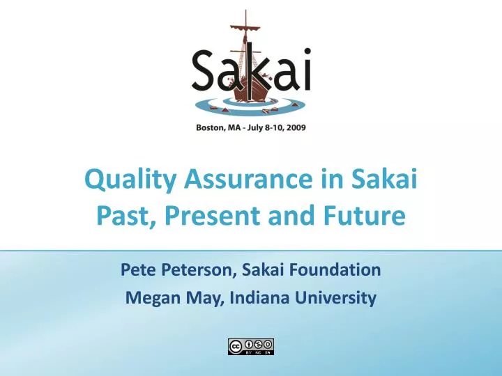 quality assurance in sakai past present and future