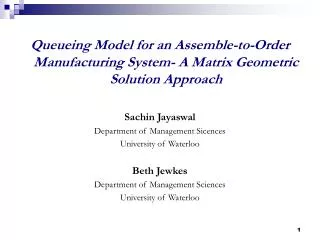 Queueing Model for an Assemble-to-Order Manufacturing System- A Matrix Geometric Solution Approach