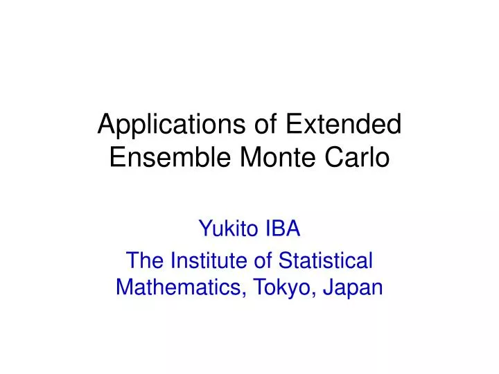 applications of extended ensemble monte carlo