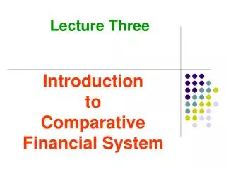 Introduction to Comparative Financial System