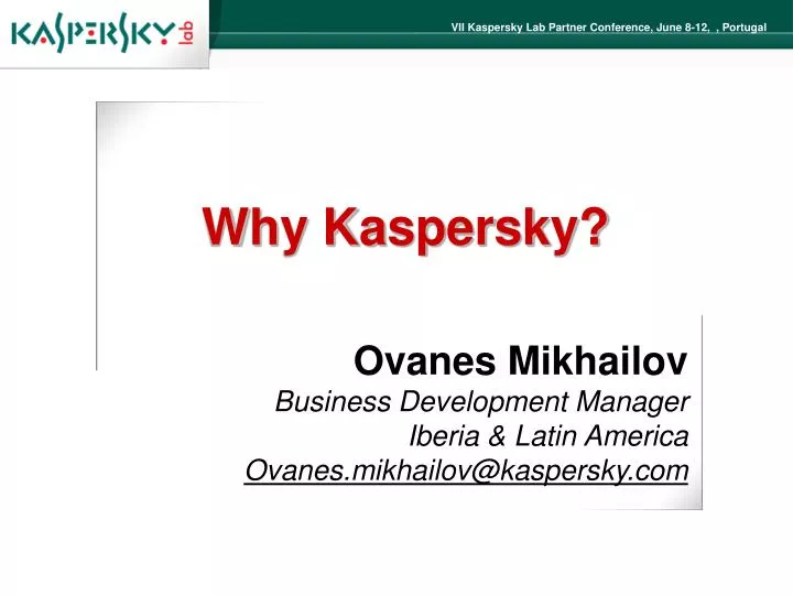 why kaspersky