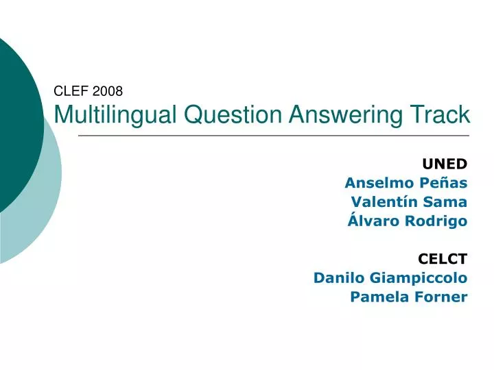 clef 2008 multilingual question answering track