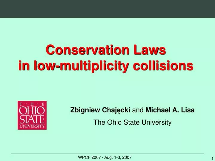 conservation laws in low multiplicity collisions