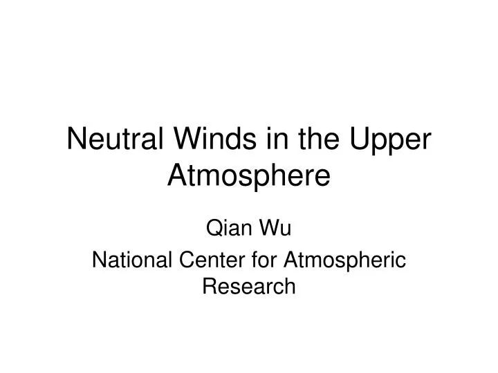 neutral winds in the upper atmosphere