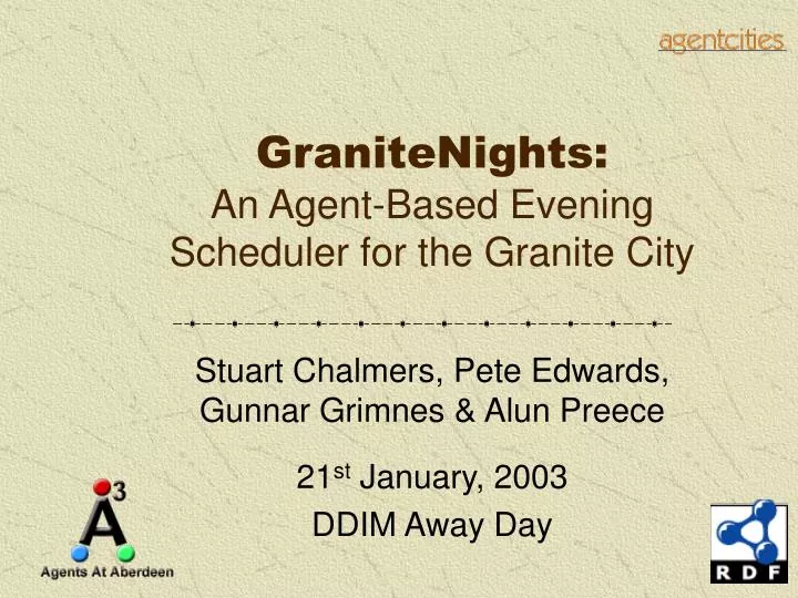 granitenights an agent based evening scheduler for the granite city