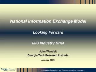 National Information Exchange Model Looking Forward IJIS Industry Brief