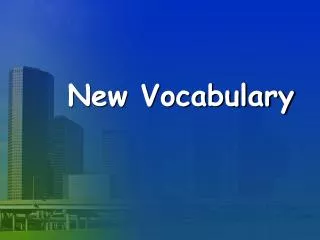New Vocabulary