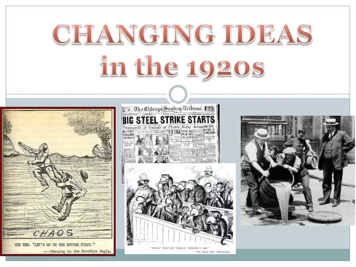 changing ideas in the 1920s