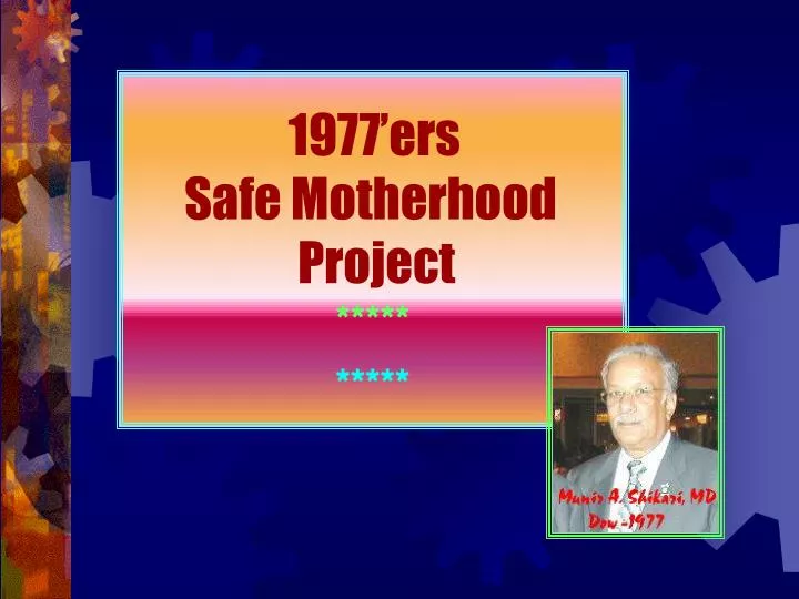 1977 ers safe motherhood project