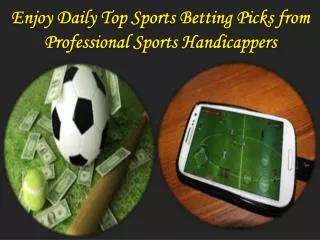 Sports Betting Picks from Professional Sports Handicappers