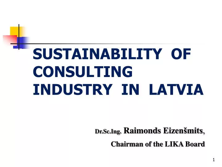 sustainability of consulting industry in latvia