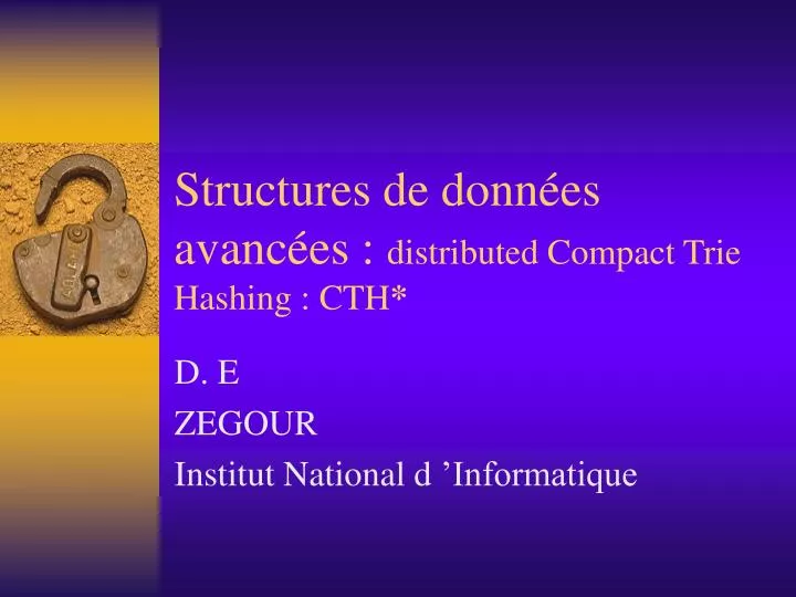 structures de donn es avanc es distributed compact trie hashing cth