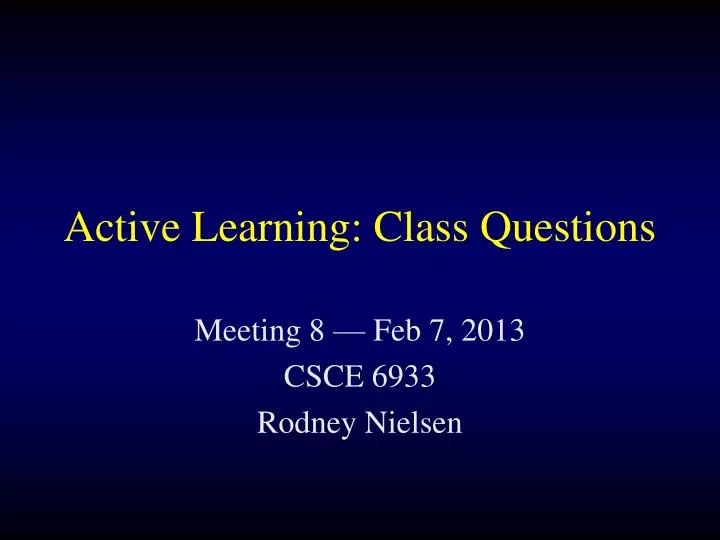 active learning class questions