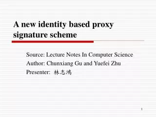 A new identity based proxy signature scheme
